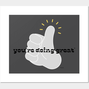 You're Doing Great* (*mostly) Posters and Art